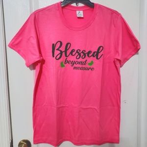 BLESSED BEYOND MEASURE PINK SHIRT 👕 💓 💖
